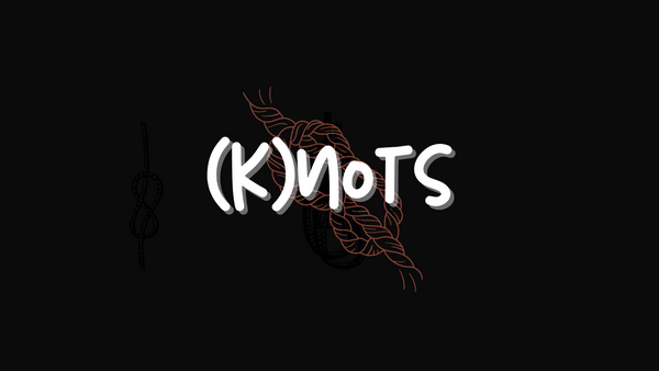 (k)nots